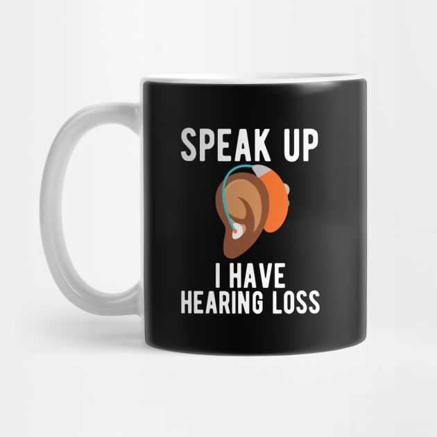 speak up i have hearing loss deaf  hearing asl  audio  impaired  sign   aid  lipread  deafness   bsl  disability communication by Gaming champion